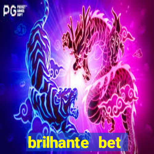 brilhante bet plataforma de jogos